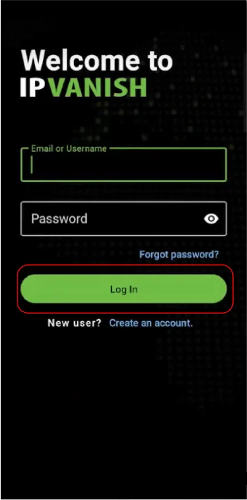 IPVanish VPN app login screen with fields for email/username and password, a green "Log In" button, a "Forgot password?" link, and an option for new users to create an account.